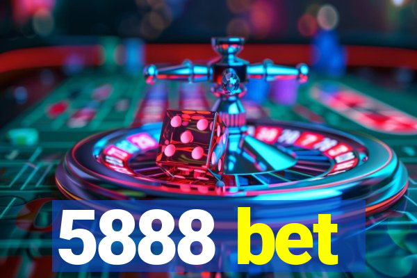 5888 bet